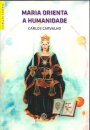 Maria Orienta A Humanidade