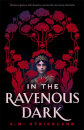 In The Ravenous Dark