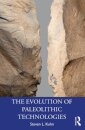 The Evolution of Paleolithic Technologies