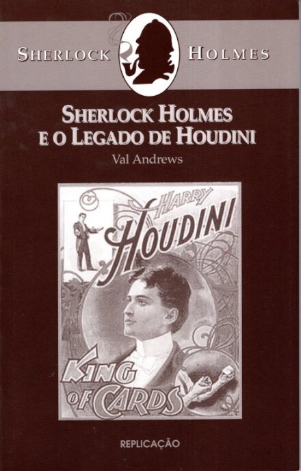 Sherlock Homes E O Legado De Houdin