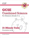GCSE Combined Science: Edexcel 10-Minute Tests - Foundation (includes Answers)