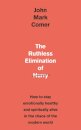 The Ruthless Elimination of Hurry