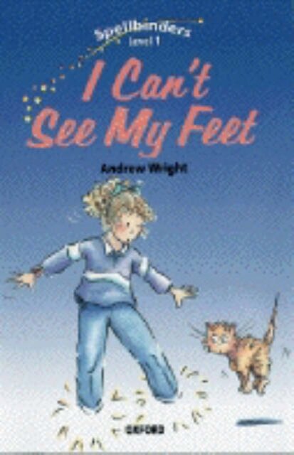 Spellbinders: I Can't See My Feet