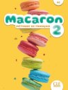 Macaron 2: Livre de l'eleve - A1