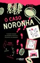 O Caso Noronha
