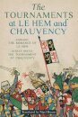 The Tournaments at Le Hem and Chauvency