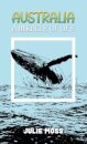 Australia: A Miracle of Life
