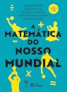 A Matemática do Nosso Mundial