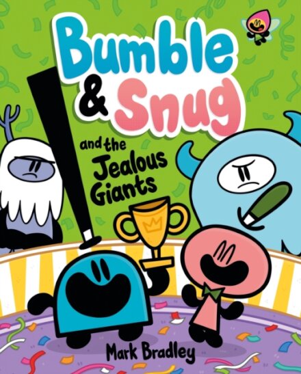 Bumble And Snug And The Jealous Giants