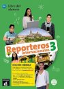 Reporteros internacionales 3 - Edicion hibrida - Libro del alumno. A2+