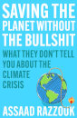 Saving The Planet Without The Bullshit