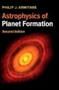 Astrophysics of Planet Formation
