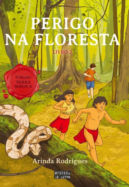 Perigo na Floresta - Terra Mágica 2