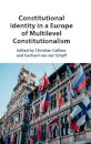 Constitutional Identity in a Europe of Multilevel Constitutionalism