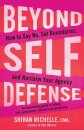 Beyond Self-Defense