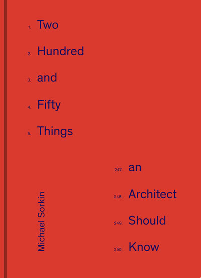 250 Things An Architect Should Know