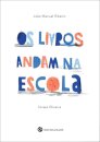 Os Livros Andam na Escola