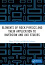 Elements of Rock Physics and Their Application to Inversion and AVO Studies