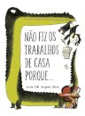 Não Fiz os Trabalhos de Casa Porque… (2ª ed.)