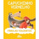 Fábulas Viajantes: Capuchinho Vermelho