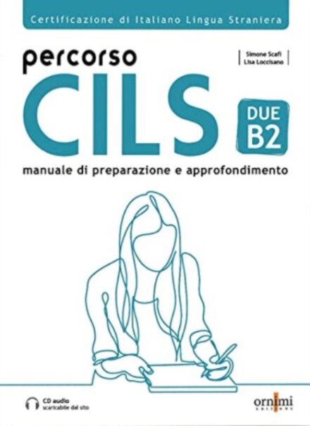 Percorso CILS DUE B2 + online audio + glossary