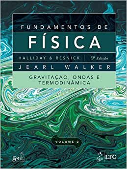 Fundamentos De Física 2 Gravitação Ondas E Termodinamica