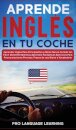 Aprende Ingles en tu Coche