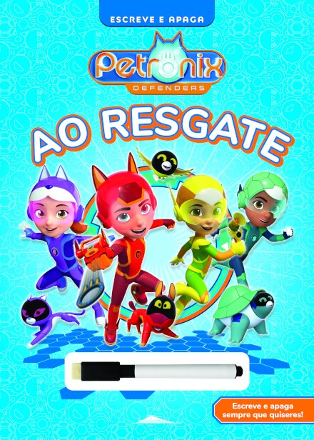 Petronix Defenders: Escreve e Apaga: Ao Resgate