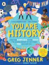 You Are History: From the Alarm Clock to the Toilet, the Amazing History of the Things You Use Every Day