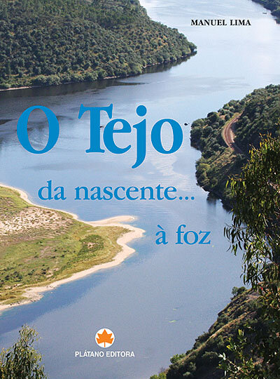 O Tejo da Nascente à Foz