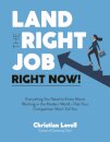 Land the Right Job, Right Now!