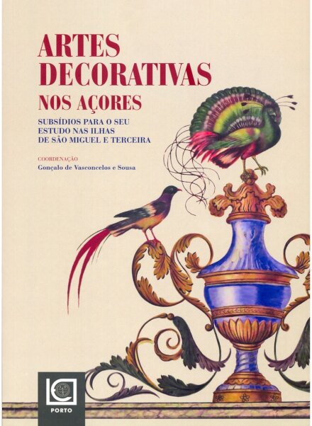 Artes Decorativas nos Açores