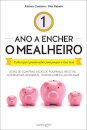 Um Ano A Encher O Mealheiro