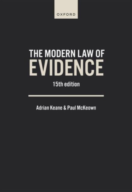 The Modern Law of Evidence