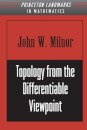 Topology from the Differentiable Viewpoint