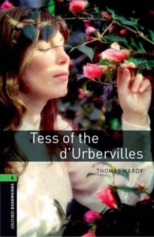 OBWL 3E Level 6: Tess Of The d'Urbervilles