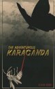 The Adventurous Karaganda