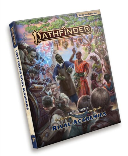 Pathfinder Lost Omens Rival Academies (P2)