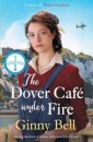 The Dover Cafe Under Fire