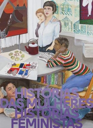 Histórias Das Mulheres Histórias Feministas