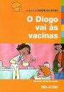 O Diogo Vai Às Vacinas
