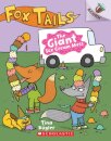 The Giant Ice Cream Mess: An Acorn Book (Fox Tails #3)