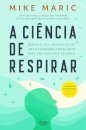 A Ciência de Respirar