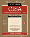 CISA Certified Information Systems Auditor All-in-One Exam Guide, Fourth Edition