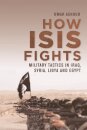 How ISIS Fights