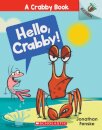 Hello, Crabby!: An Acorn Book (A Crabby Book #1)