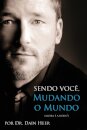 Sendo Voce, Mudando o Mundo - Being You Portuguese