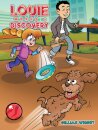 Louie Makes a Discovery