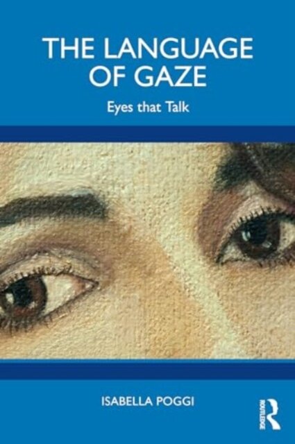 The Language of Gaze