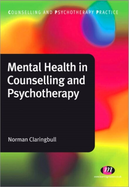 Mental Health in Counselling and Psychotherapy